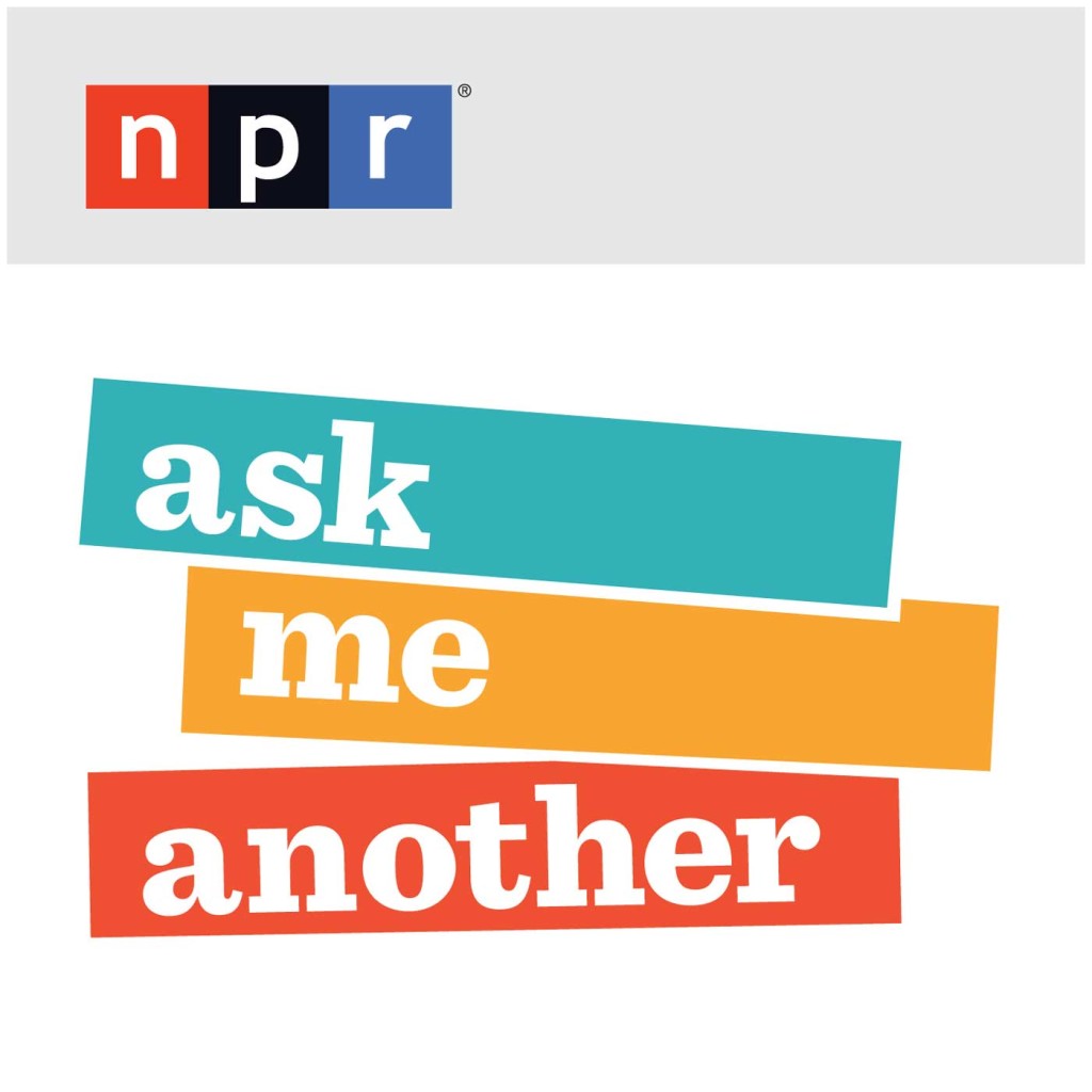 NPR and WNYC’s “Ask Me Another”